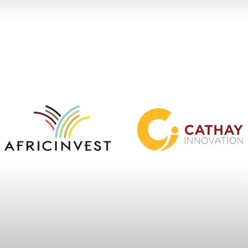 Cathay AfricInvest Innovation Fund – Innovating for a better Africa